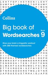 Big Book of Wordsearches 9: 300 Themed Wordsearches цена и информация | Книги для подростков и молодежи | kaup24.ee