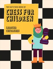 Batsford Book of Chess for Children New Edition: Beginner's chess for kids Second Edition hind ja info | Noortekirjandus | kaup24.ee