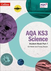 AQA KS3 Science Student Book Part 1 hind ja info | Noortekirjandus | kaup24.ee