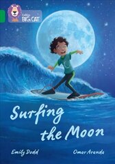 Surfing the Moon: Band 15/Emerald цена и информация | Книги для подростков и молодежи | kaup24.ee