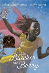 Blacker the Berry цена и информация | Книги для подростков и молодежи | kaup24.ee