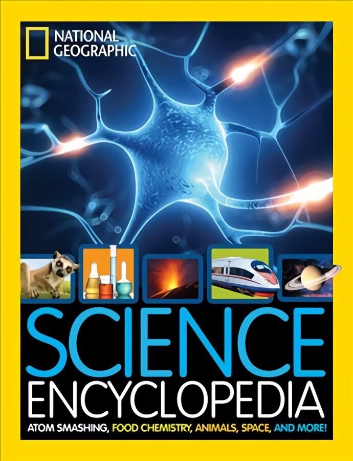 Science Encyclopedia: Atom Smashing, Food Chemistry, Animals, Space, and More! hind ja info | Noortekirjandus | kaup24.ee