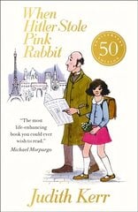 When Hitler Stole Pink Rabbit 50th Anniversary edition цена и информация | Книги для подростков и молодежи | kaup24.ee