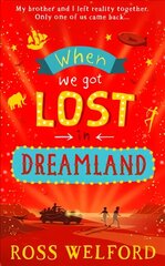 When We Got Lost in Dreamland цена и информация | Книги для подростков и молодежи | kaup24.ee