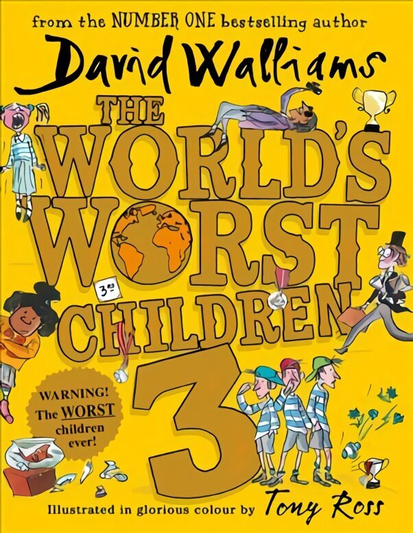 World's Worst Children 3: Fiendishly Funny New Short Stories for Fans of David Walliams Books edition hind ja info | Noortekirjandus | kaup24.ee