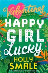 Happy Girl Lucky цена и информация | Книги для подростков и молодежи | kaup24.ee