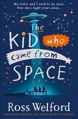 Kid Who Came From Space цена и информация | Книги для подростков и молодежи | kaup24.ee