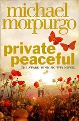 Private Peaceful ePub edition hind ja info | Noortekirjandus | kaup24.ee