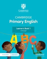 Cambridge Primary English Learner's Book 1 with Digital Access (1 Year) 2nd Revised edition цена и информация | Книги для подростков и молодежи | kaup24.ee