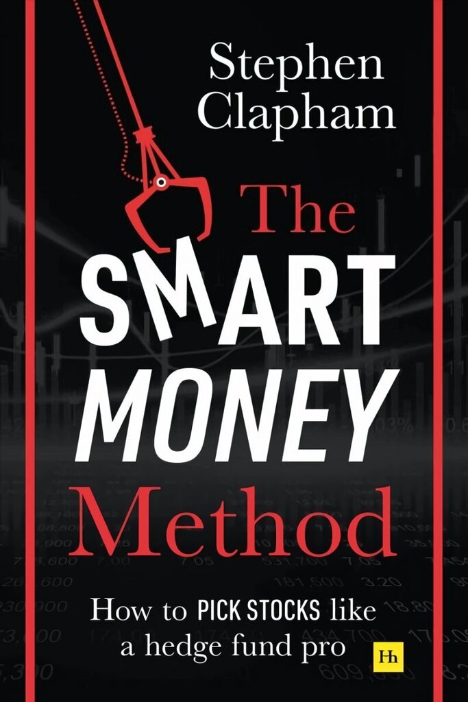 Smart Money Method: How to pick stocks like a hedge fund pro цена и информация | Majandusalased raamatud | kaup24.ee