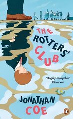 Rotters' Club: 'One of those sweeping, ambitious yet hugely readable, moving, richly comic novels' Daily Telegraph hind ja info | Fantaasia, müstika | kaup24.ee