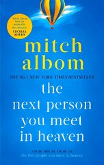 Next Person You Meet in Heaven: A gripping and life-affirming novel from a globally bestselling author hind ja info | Fantaasia, müstika | kaup24.ee