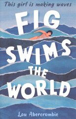 Fig Swims the World hind ja info | Noortekirjandus | kaup24.ee