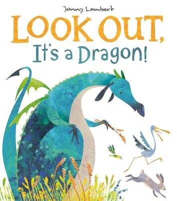 Look Out, It's a Dragon! hind ja info | Väikelaste raamatud | kaup24.ee