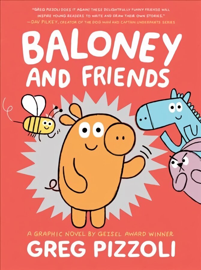 Baloney and Friends hind ja info | Noortekirjandus | kaup24.ee