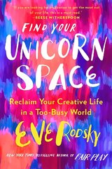 Find Your Unicorn Space hind ja info | Eneseabiraamatud | kaup24.ee