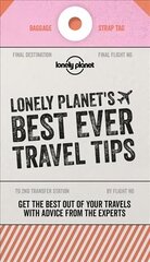 Lonely Planet Lonely Planet's Best Ever Travel Tips 2nd edition цена и информация | Путеводители, путешествия | kaup24.ee