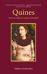 Quines: Poems in tribute to women of Scotland hind ja info | Luule | kaup24.ee