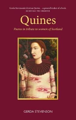 Quines: Poems in tribute to women of Scotland цена и информация | Luule | kaup24.ee