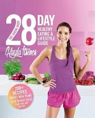 The Bikini Body 28-Day Healthy Eating & Lifestyle Guide: 200 Recipes, Weekly Menus, 4-Week Workout Plan Main Market Ed. hind ja info | Eneseabiraamatud | kaup24.ee