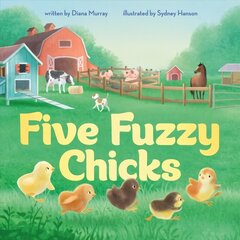 Five Fuzzy Chicks цена и информация | Книги для малышей | kaup24.ee