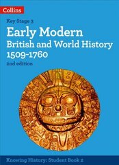 Early Modern British and World History 1509-1760 2nd Revised edition цена и информация | Книги для подростков и молодежи | kaup24.ee