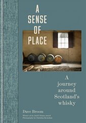 Sense of Place: A journey around Scotland's whisky hind ja info | Retseptiraamatud | kaup24.ee