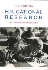 Educational Research: An Unorthodox Introduction цена и информация | Энциклопедии, справочники | kaup24.ee