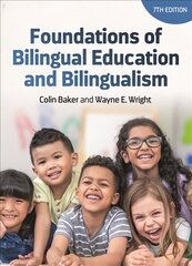 Foundations of Bilingual Education and Bilingualism 7th edition hind ja info | Võõrkeele õppematerjalid | kaup24.ee