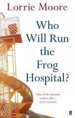 Who Will Run the Frog Hospital? Main цена и информация | Фантастика, фэнтези | kaup24.ee