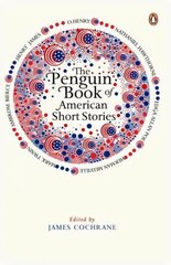 Penguin Book of American Short Stories hind ja info | Fantaasia, müstika | kaup24.ee