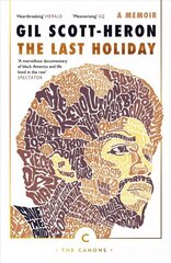 Last Holiday: A Memoir Main - Canons Edition цена и информация | Книги об искусстве | kaup24.ee