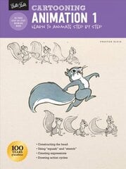 Cartooning: Animation 1 with Preston Blair: Learn to animate step by step Revised Edition цена и информация | Книги об искусстве | kaup24.ee