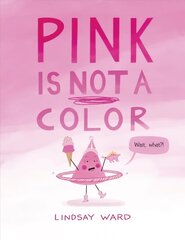 Pink Is Not a Color цена и информация | Книги для малышей | kaup24.ee