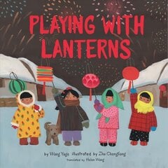 Playing with Lanterns hind ja info | Noortekirjandus | kaup24.ee