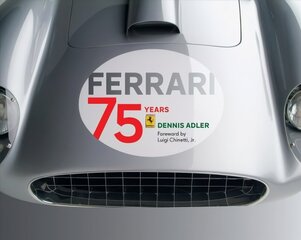 Ferrari: 75 Years hind ja info | Reisiraamatud, reisijuhid | kaup24.ee