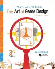 Art of Game Design: A Book of Lenses, Third Edition 3rd edition hind ja info | Kunstiraamatud | kaup24.ee