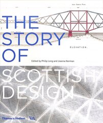 Story of Scottish Design hind ja info | Kunstiraamatud | kaup24.ee