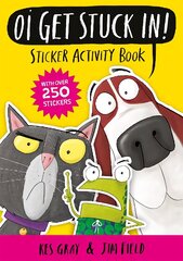 Oi Get Stuck In! Sticker Activity Book цена и информация | Книги для малышей | kaup24.ee