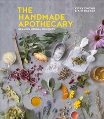 Handmade Apothecary: Healing herbal recipes hind ja info | Eneseabiraamatud | kaup24.ee