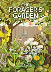 Forager's Garden цена и информация | Книги по садоводству | kaup24.ee
