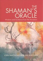 Shaman's Oracle: Wisdom and Guidance from the Ancestors hind ja info | Eneseabiraamatud | kaup24.ee