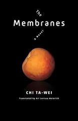 Membranes: A Novel цена и информация | Исторические книги | kaup24.ee