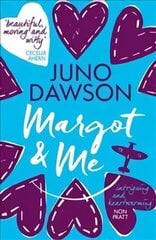 Margot & Me цена и информация | Книги для подростков и молодежи | kaup24.ee