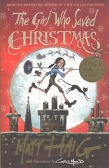Girl Who Saved Christmas Main цена и информация | Книги для подростков и молодежи | kaup24.ee