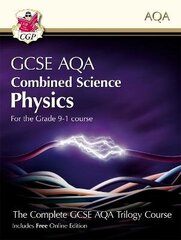 Grade 9-1 GCSE Combined Science for AQA Physics Student Book with Online Edition цена и информация | Книги для подростков и молодежи | kaup24.ee