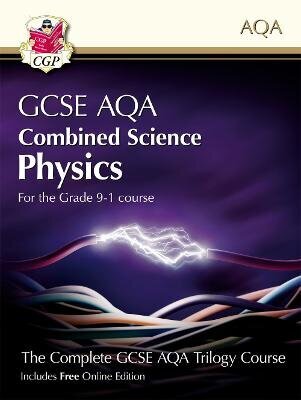 Grade 9-1 GCSE Combined Science for AQA Physics Student Book with Online Edition цена и информация | Noortekirjandus | kaup24.ee