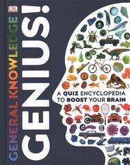 General Knowledge Genius!: A Quiz Encyclopedia to Boost Your Brain hind ja info | Noortekirjandus | kaup24.ee