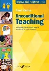 Unconditional Teaching hind ja info | Kunstiraamatud | kaup24.ee