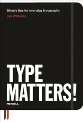 Type Matters! hind ja info | Kunstiraamatud | kaup24.ee